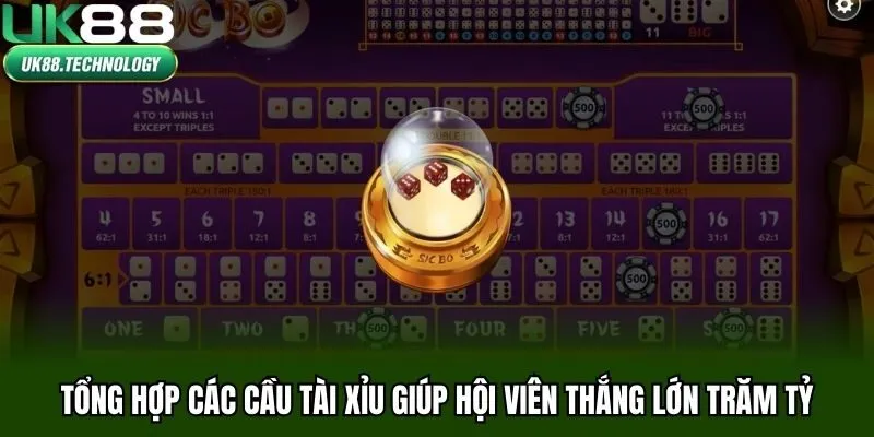 Tổng hợp các cầu tài xỉu